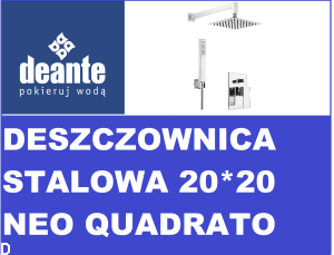 ZESTAW PODTYNKOWY DEANTE NEO QUADRATO Z DESZCZOWNICĄ STALOWĄ 20CM*20CM