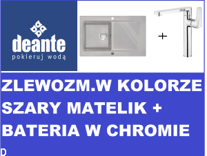 ZLEWOZMYWAK 1 KOMOROWY Z OCIEKACZEM DEANTE MODERN ZQMS113 SZARY METALIK + BATERIA DEANTE GARDENIA BEG063M CHROM